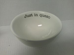 NEW  Adorable  Mudpie White  Ceramic Just In Queso Bowl   5 1/4" diameter